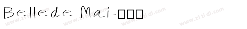 Bellede Mai字体转换